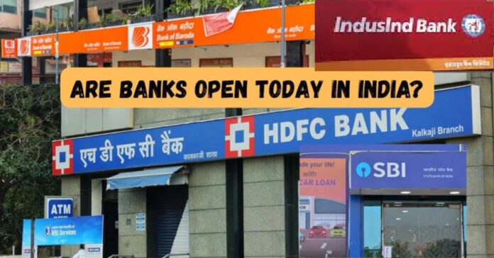 Are Bank Open Today