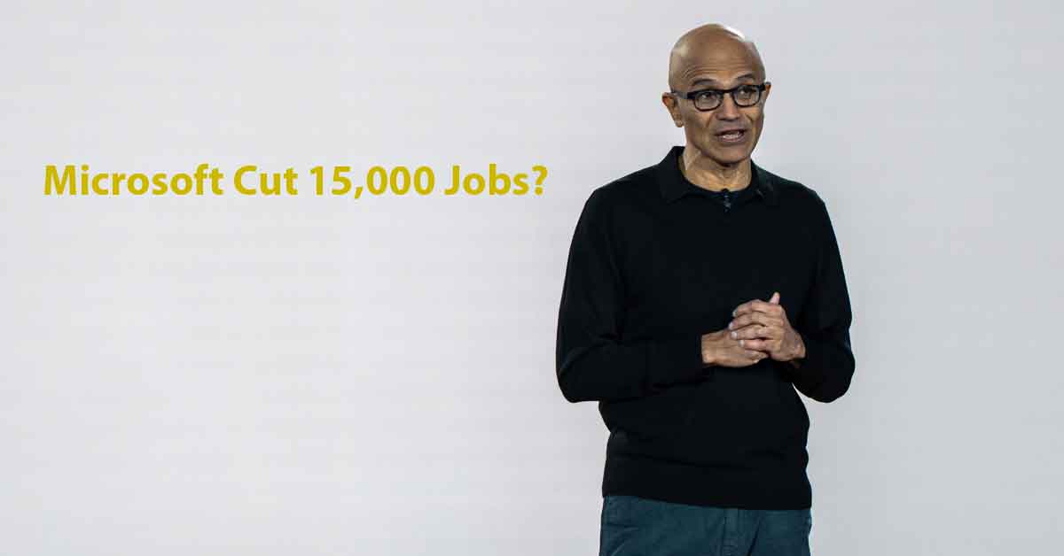 Microsoft Cut 15,000 Jobs?