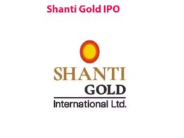 Shanti Gold IPO Guide: Price Band, Minimum Lot & Subscription Trends