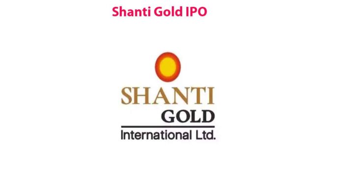 Shanti Gold IPO Guide: Price Band, Minimum Lot & Subscription Trends