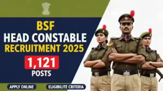 BSF Head Constable 2025 Vacancy