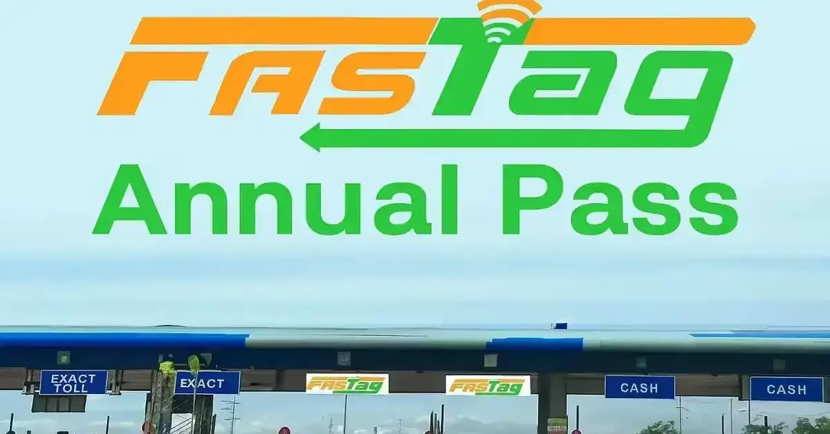 New FASTag Toll Annual Pass: Is It the Smartest ₹3,000 You’ll Spend? FASTag Annual Pass Launch Date