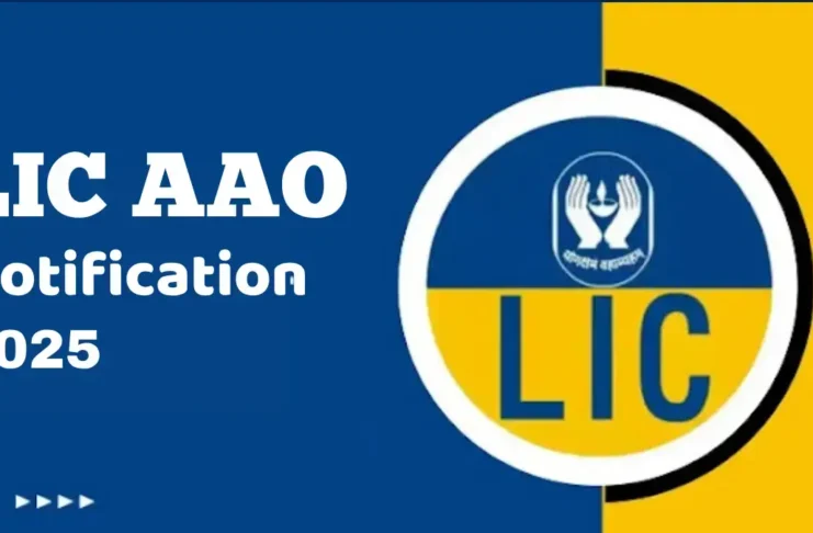 LIC AAO Last Date to Apply 2025