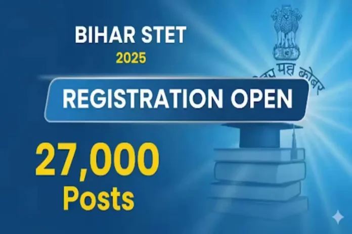 Bihar STET 2025 Registration Open