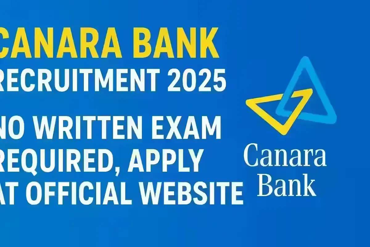 Canara Bank Recruitment for Freshers Graduates