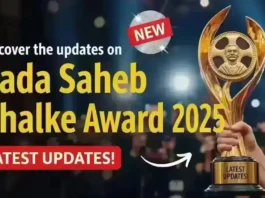 Dada Saheb Phalke Award 2025
