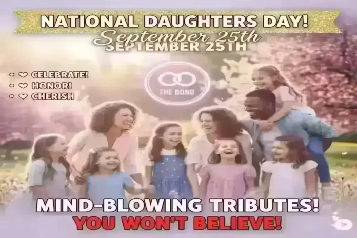 National Daughters Day 2025