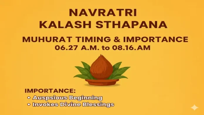 Navratri Kalash Sthapana Muhurat Timings