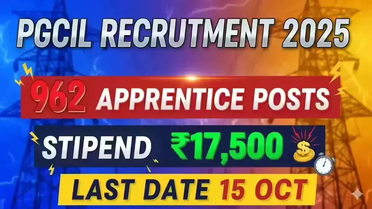Power Grid Apprentice Jobs 2025 - No Exam Required PGCIL Recruitment of 962 Apprentice Posts