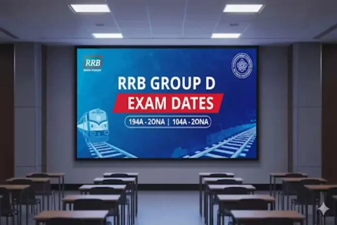 RRB Group D Exam Dates 2025