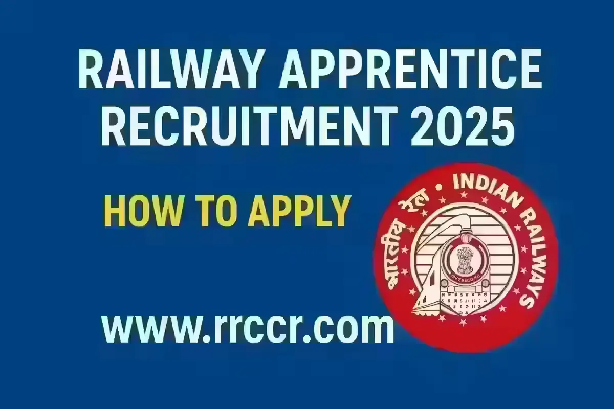 RRC Central Railway Apprentice Recruitment 2025 How to Apply
