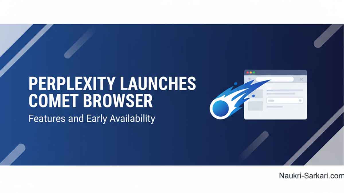 Perplexity Launches Comet Browser: Features and Early Availability