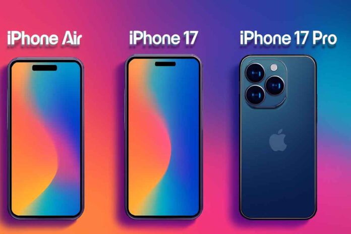 iPhone Air vs iPhone 17 vs iPhone 17 Pro – Lighter, Faster, and Affordable After GST Cut