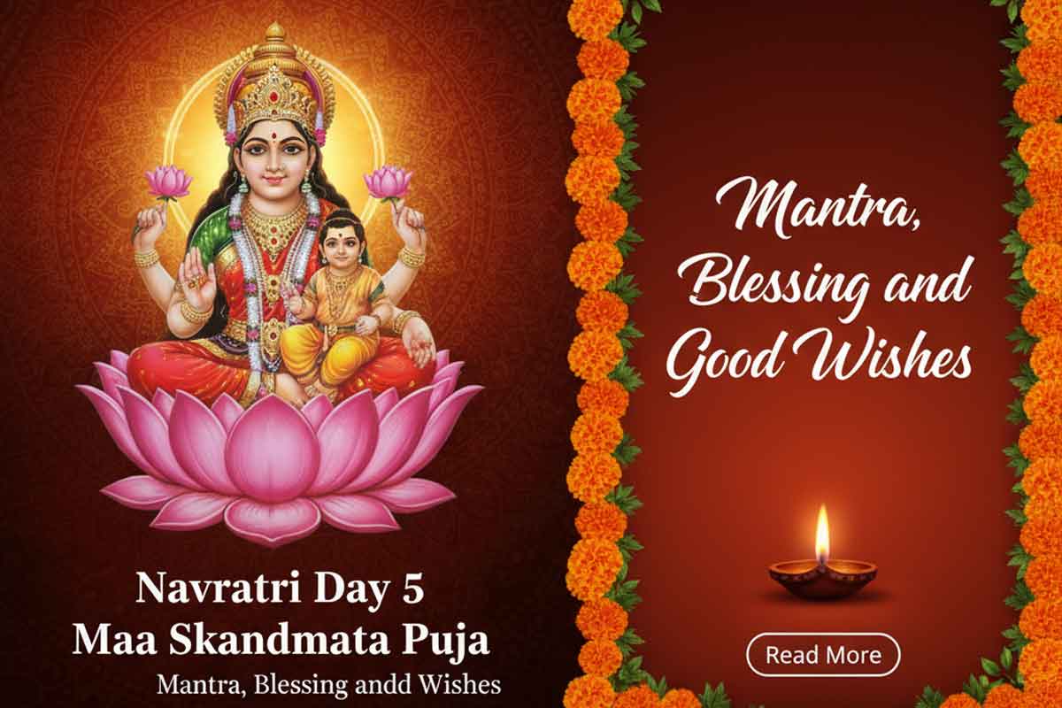 Navratri Day 5 Maa Skandmata Puja: Mantra, Blessing and Good Wishes