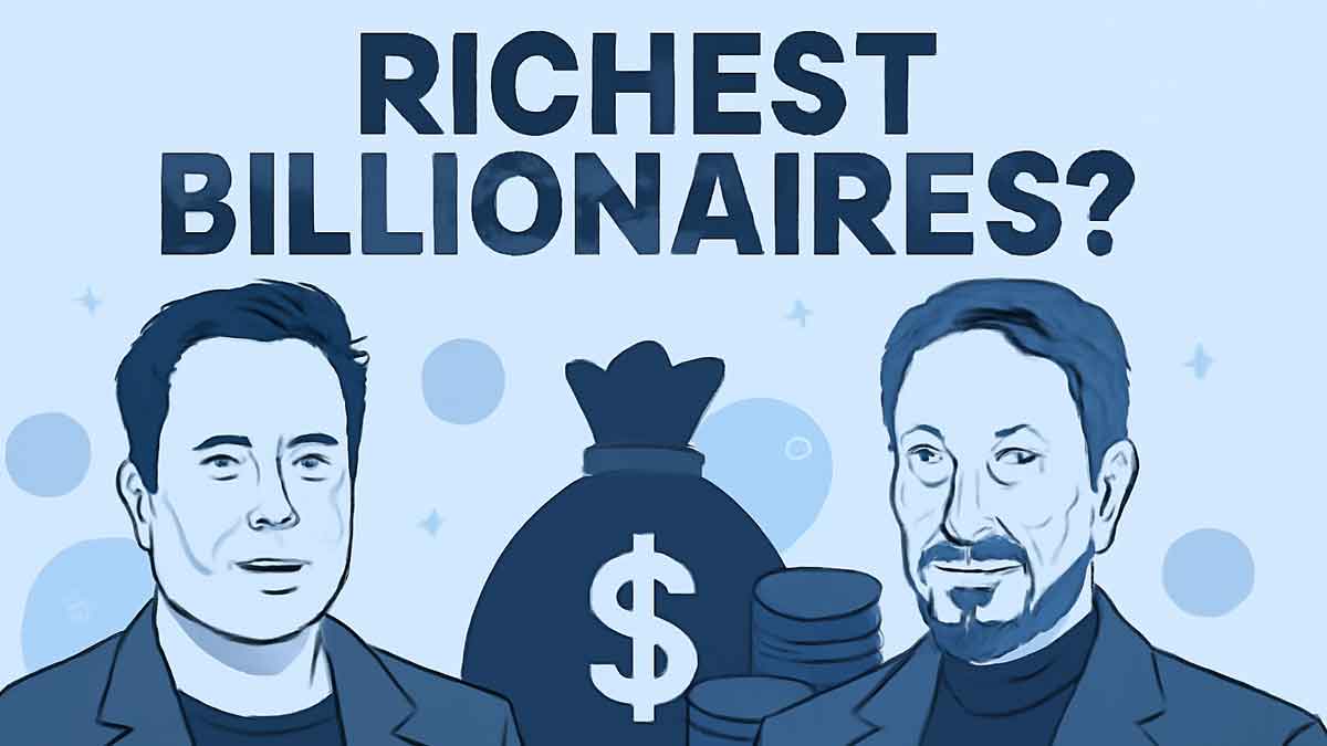 Elon Musk vs Larry Ellison: Who Leads the Top 10 Richest Billionaires Ranked?