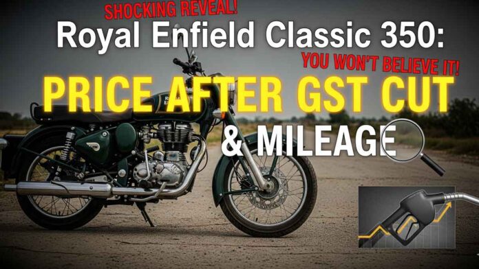 Royal Enfield Classic 350: Price After GST Cut, Mileage & Features