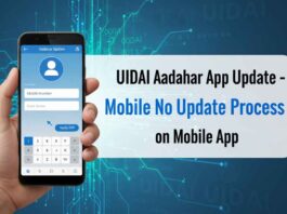 UIDAI Aadhaar App Update – Mobile No Update Process on Mobile App