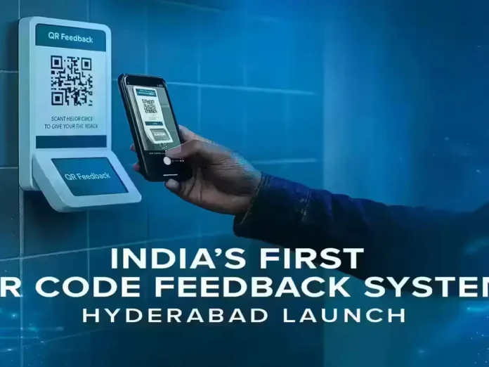 India’s first QR code feedback system India’s first QR code feedback system launched in Hyderabad for real-time citizen engagement