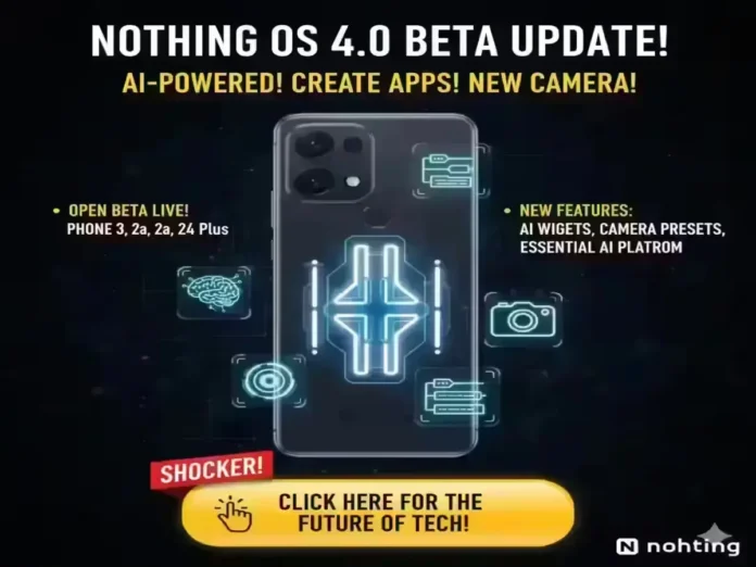 Nothing OS 4.0 Beta Update
