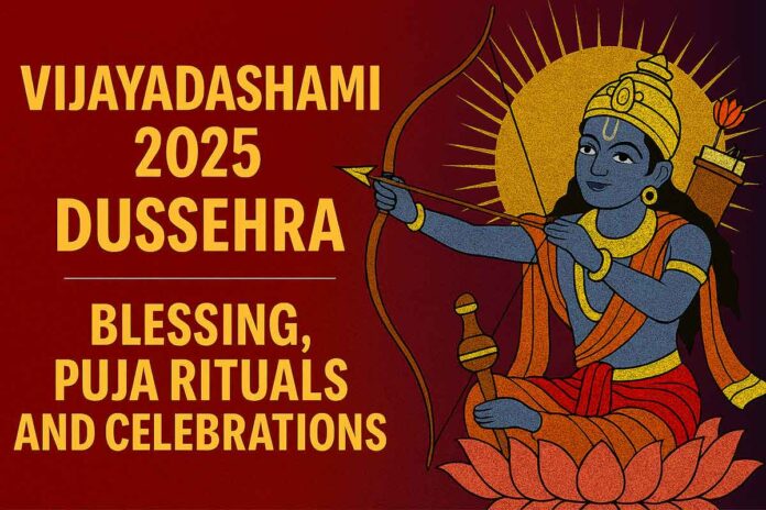 Vijayadashami 2025 Dussehra Blessing, Puja Rituals and Celebrations