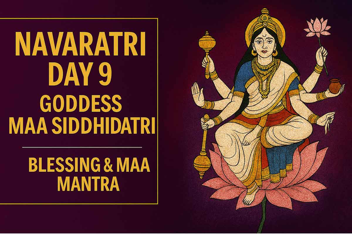 Navratri Day 9 Maa Siddhidatri Blessing and Maa Mantra