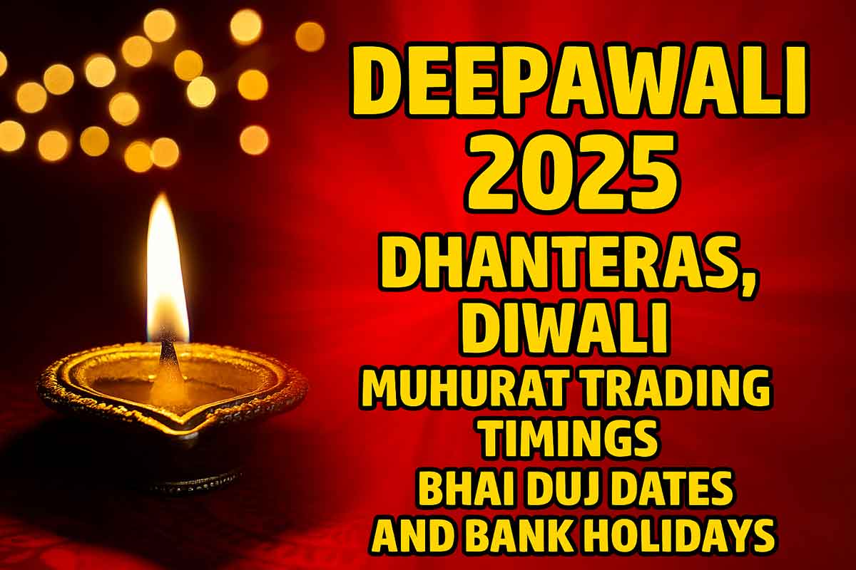 Deepawali 2025: Dhanteras, Diwali, Muhurat Trading Timings, Bhai Duj Dates and Bank Holidays