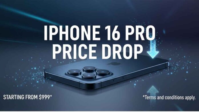 iPhone 16 Pro Price Drop : Full Features/specifications, Price Breakdowns and Discounts