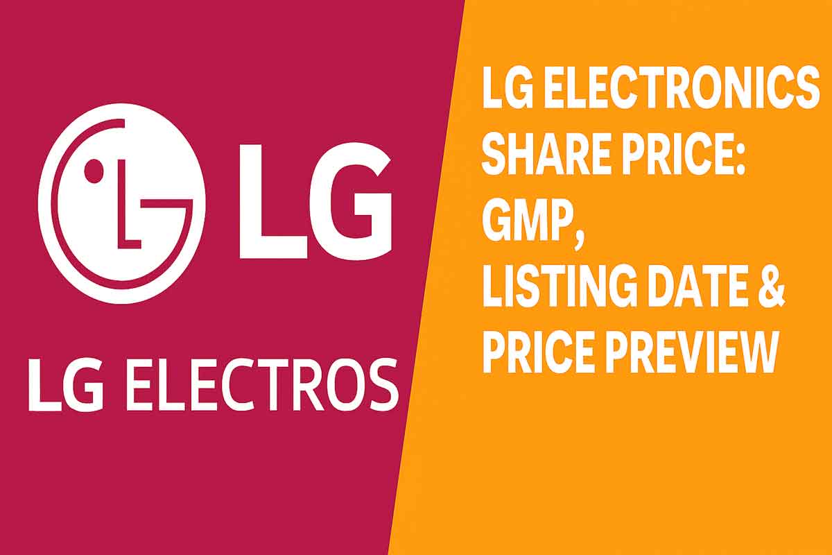 LG Electronics Share Price: GMP, Listing Date & Price Preview