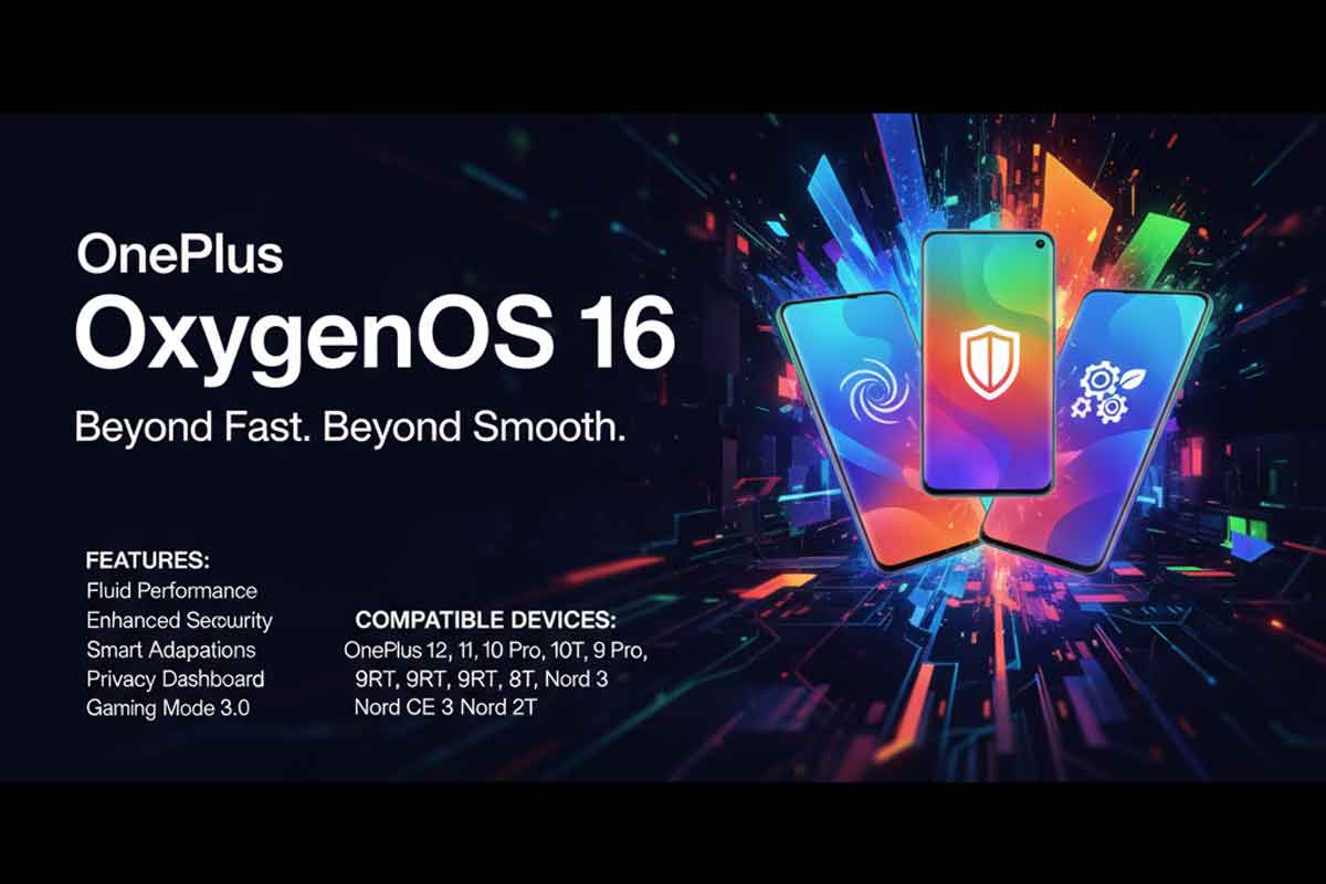 OnePlus Announces OxygenOS 16: Features & Compatible Devices OnePlus Announces OxygenOS 16: Features & Compatible Devices