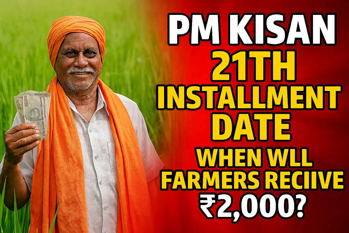 PM Kisan 21th Installment Date: When Will Farmers Receive ₹2,000?