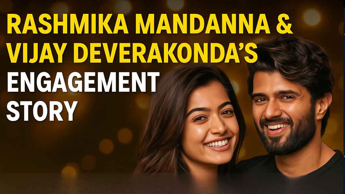 Rashmika Mandanna & Vijay Deverakonda’s Engagement Story