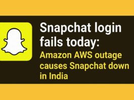Snapchat login fails today: Amazon AWS outage causes Snapchat down in India