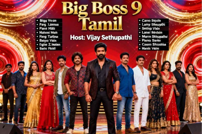 Bigg Boss 9 Tamil Contestants Revealed: Launch Date and Hosted By Vijay Sethupathi