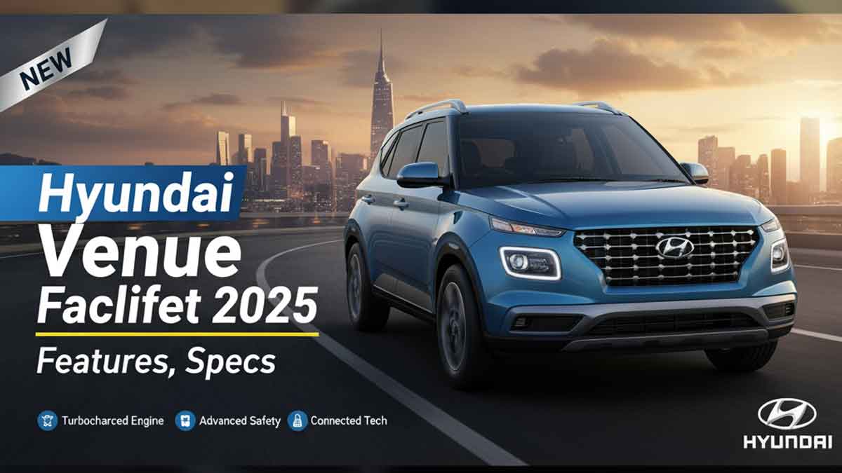 Hyundai Venue Facelift 2025: Features, Specs & Price After GST Cut