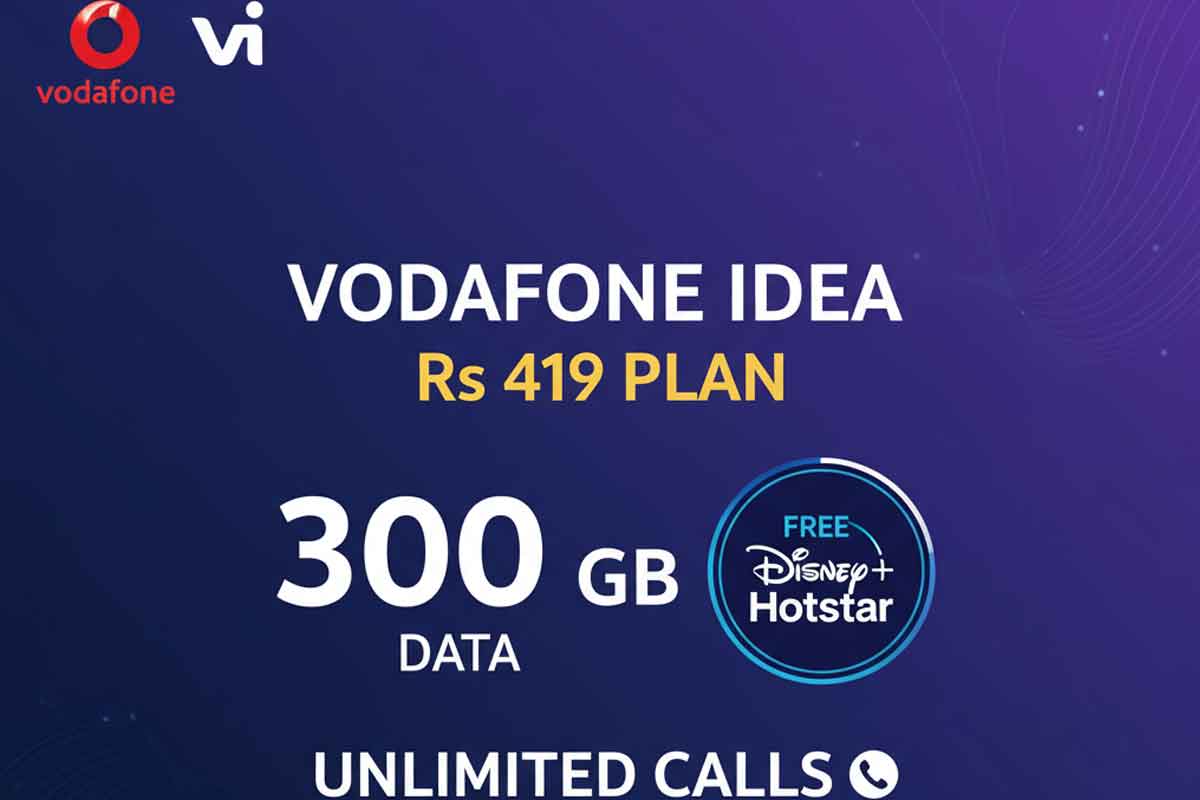 Vodafone Idea Rs 419 Plan in India: 300 GB Data, Free Disney+ Hotstar, Unlimited Calls
