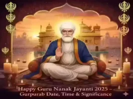 Happy Guru Nanak Jayanti 2025 Gurpurab Date Time and Significance