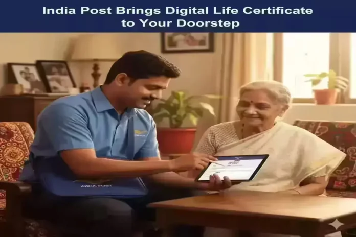 India Post Brings Digital Life Certificate to Your Doorstep
