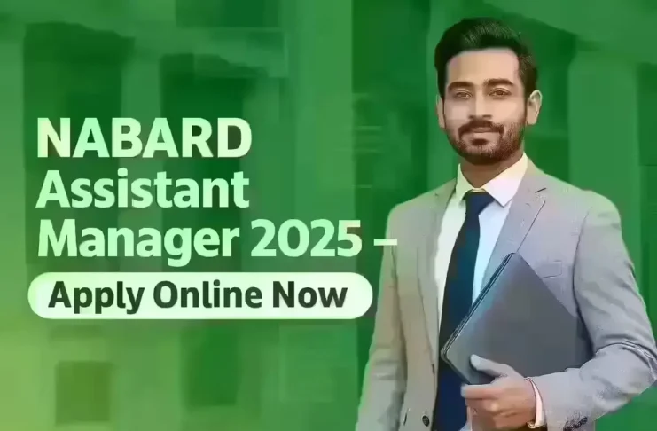 NABARD Assistant Manager 2025 online registration