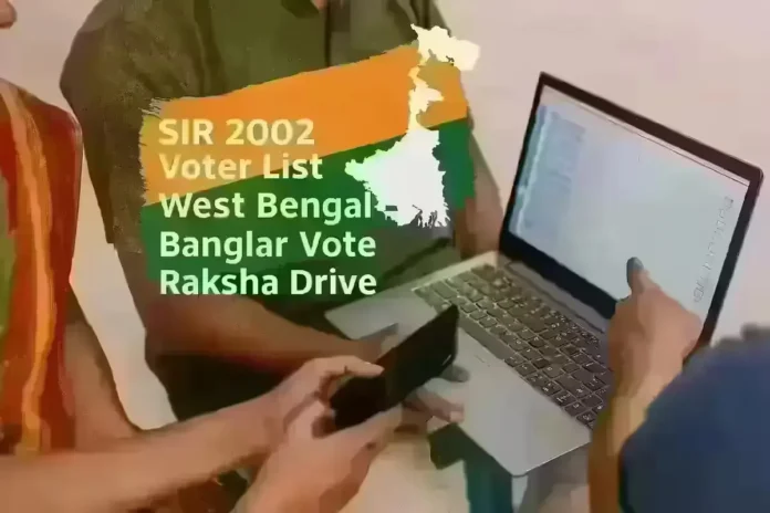 SIR 2002 Voter List West Bengal Banglar Vote Raksha awareness