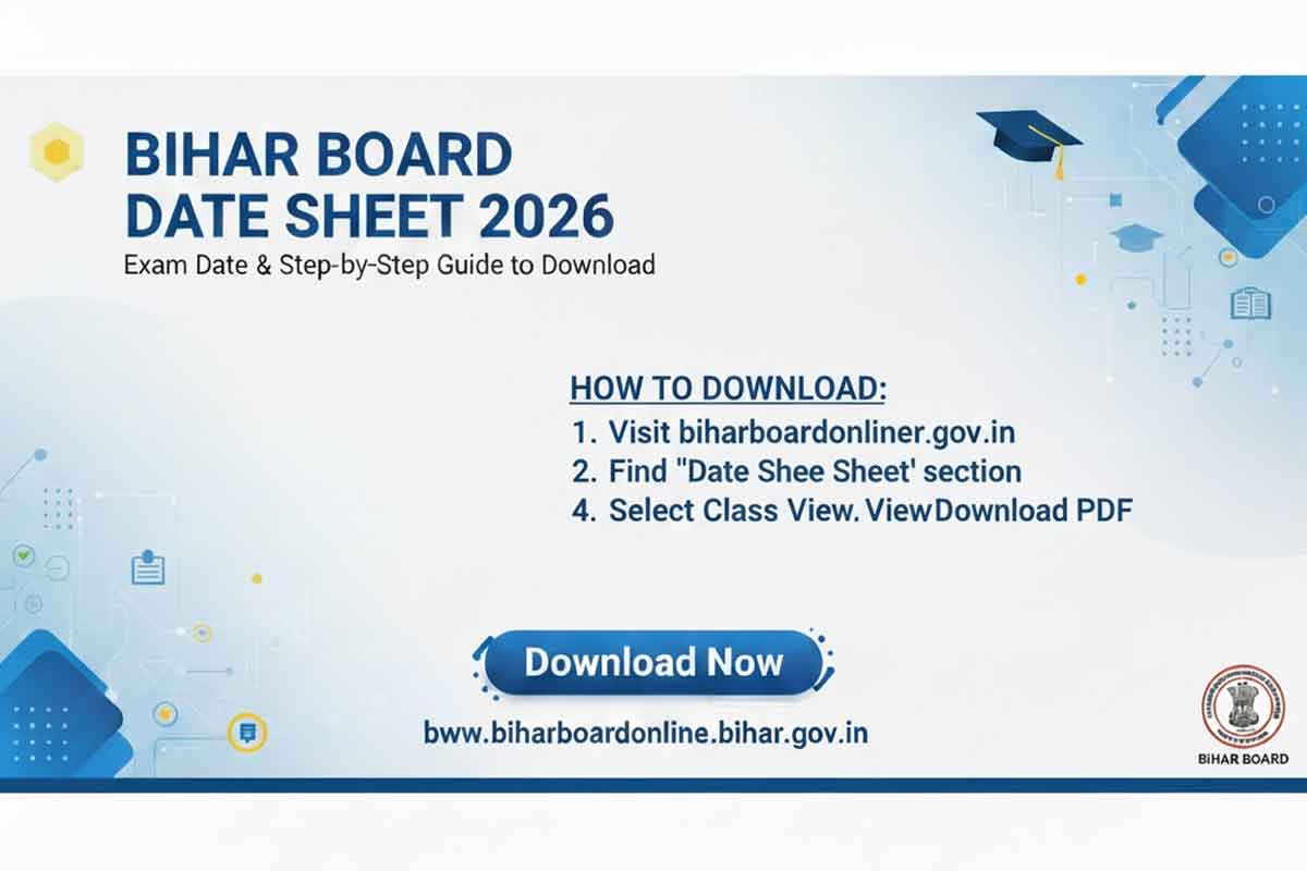 Bihar Board Date Sheet 2026: Exam Date & Step-by-Step Guide to Download from biharboardonline.bihar.gov.in