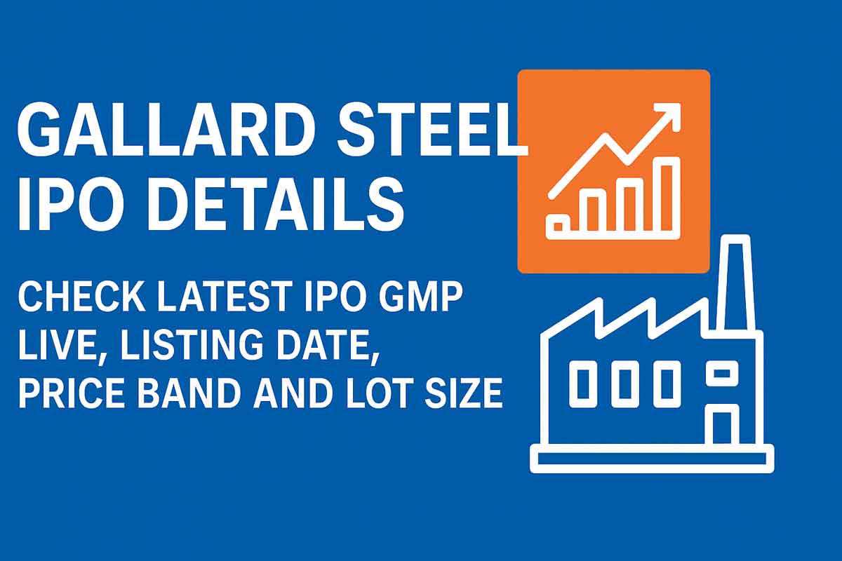 Gallard Steel IPO Details - Check Latest IPO, Listing Date, Price Band & Lot Size Gallard Steel IPO Details - Check Latest IPO, Listing Date, Price Band & Lot Size