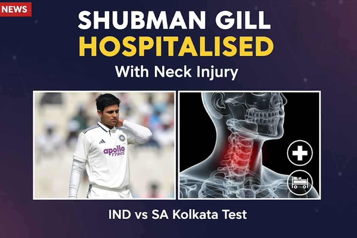 Shubman Gill Hospitalised With Neck Injury In IND vs SA Kolkata Test Shubman Gill Hospitalised With Neck Injury In IND vs SA Kolkata Test