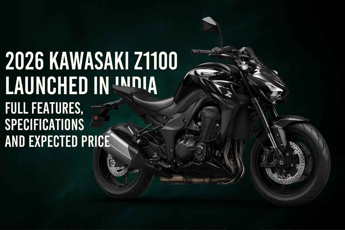 2026 Kawasaki Z1100 Launched In India - Full Features, Specifications and Expected Price