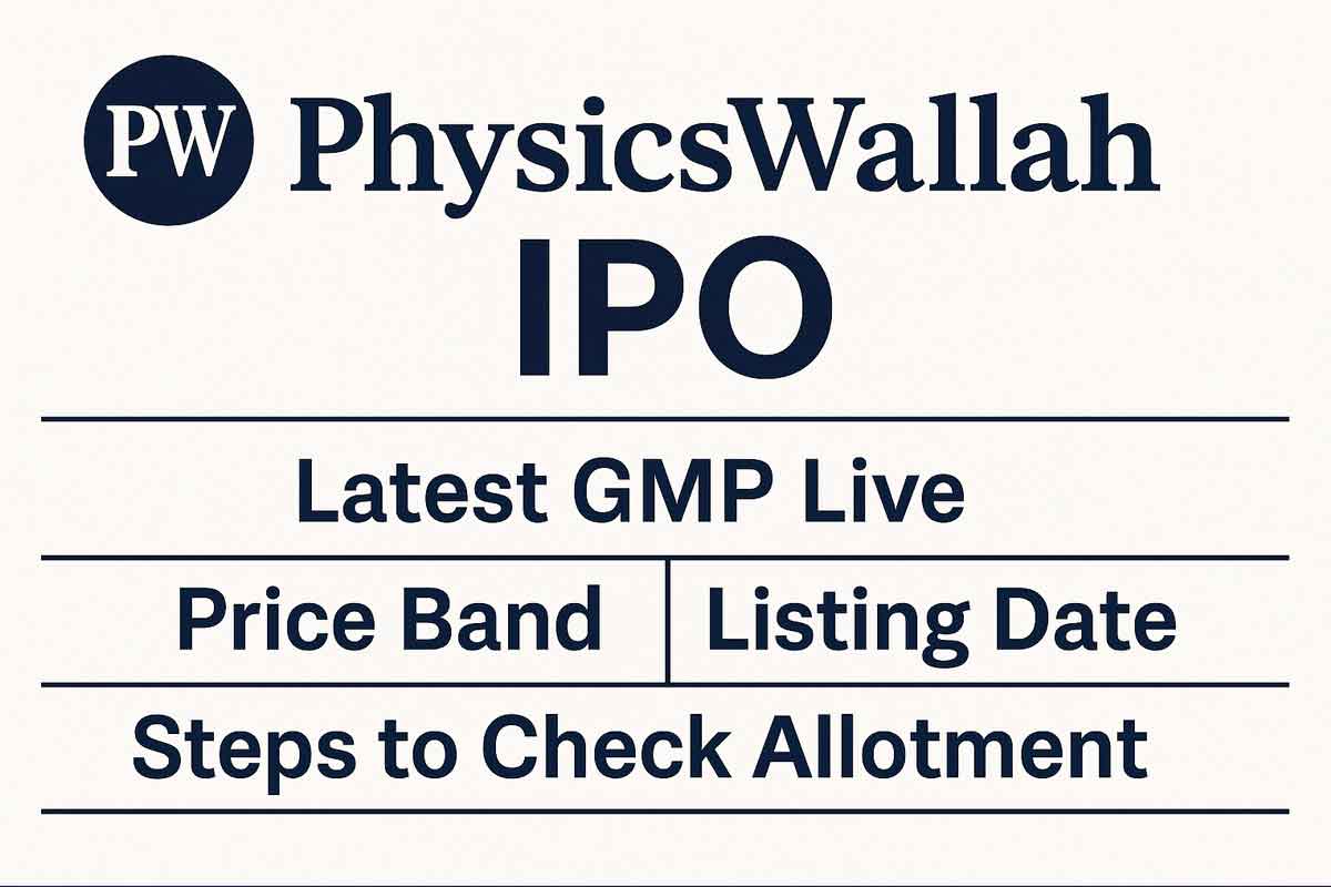 PhysicsWallah IPO: Latest GMP Live, Price Band, Listing Date & Steps to Check Allotment
