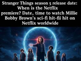 Stranger Things season 5 release date: When is the Netflix premiere? Date, time to watch Millie Bobby Brown’s sci-fi hit on Netflix worldwide