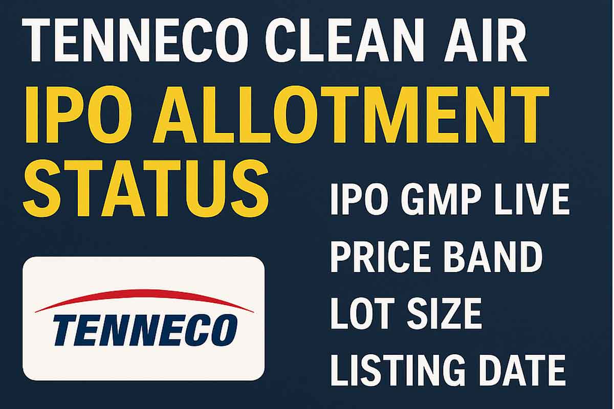 Tenneco Clean Air IPO Allotment Status: IPO GMP Live, Price Band, Lot Size, Listings Date & Check IPO Allotment Steps