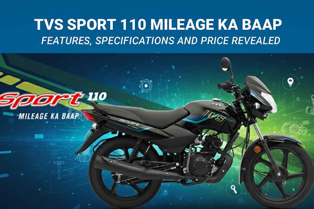 TVS Sport 110 Mileage Ka Baap – Features, Specifications & Price Revealed