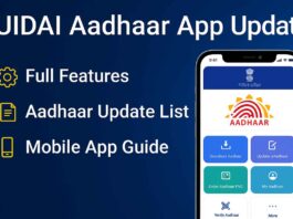 UIDAI Aadhaar App Update: Full Features, Aadhaar Update List & Mobile App Guide