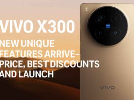Vivo X300: New Unique Features Arrive—Price, Best Discounts and Launch