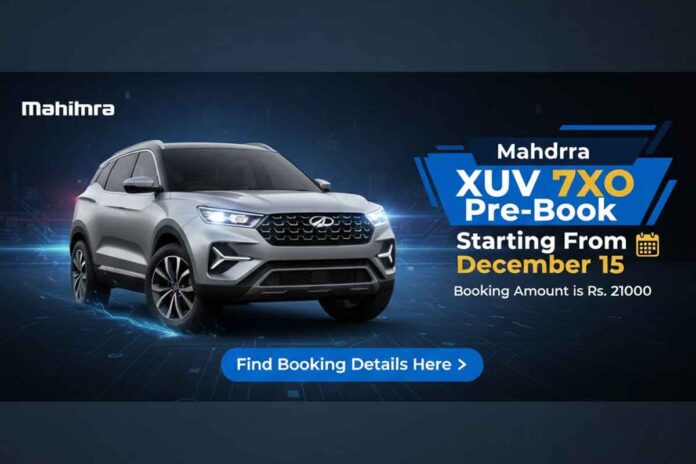 Mahindra XUV 7XO Pre-Book Starting From December 15, Booking Amount is Rs. 21000 – Find Booking Details here